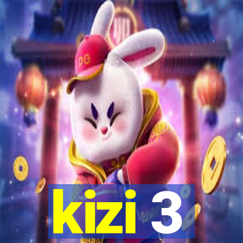 kizi 3